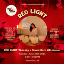 The Red Light Therapy x Sound Bath Experience - June 28, 2026