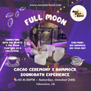 Full Moon: Cacao Ceremony x Hammock Sound Bath Experience - October 24, 2026