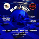 Blue Light Therapy x Hatha Yoga Experience - April 26, 2026