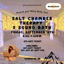 Salt Chamber Therapy x Sound Bath Evening - September 19, 2025