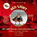 The Red Light Therapy x Sound Bath Experience -  November 29, 2026