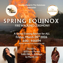 Spring Equinox Celebration: Fire Walking Ceremony - March 20, 2026