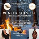 Winter Solstice Celebration: Fire Walking Ceremony - December 21, 2026