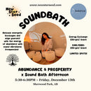 Abundance & Prosperity x Sound Bath Afternoon - December 13, 2024