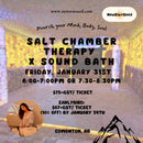 Salt Chamber Therapy x Sound Bath Evening - January 31, 2025